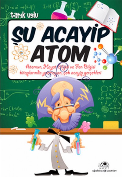 Şu Acayip Atom Şu Acayip Atom