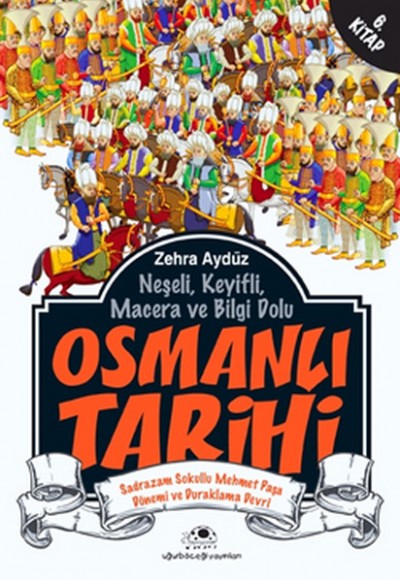 Osmanlı Tarihi 6 Osmanlı Tarihi 6