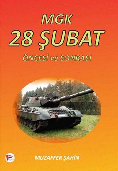 MGK 28 Şubat Öncesi ve Sonras MGK 28 Şubat Öncesi ve Sonras