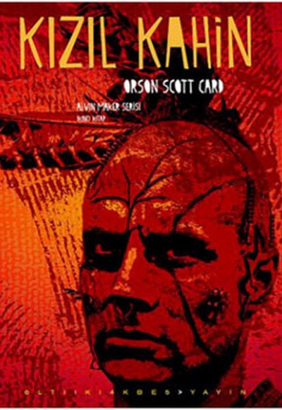 Kızıl Kahin - Alvin Maker Serisi 2.Kitap Kızıl Kahin - Alvin Maker Serisi 2.Kitap