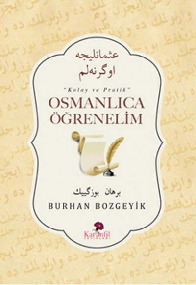 Osmanlıca öğrenelim Osmanlıca öğrenelim