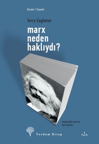 Marx Neden Haklıydı? Marx Neden Haklıydı?