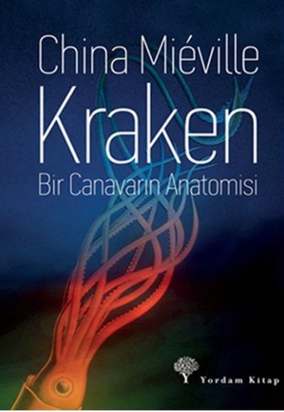 Kraken - Bir Canavarın Anatomisi Kraken - Bir Canavarın Anatomisi