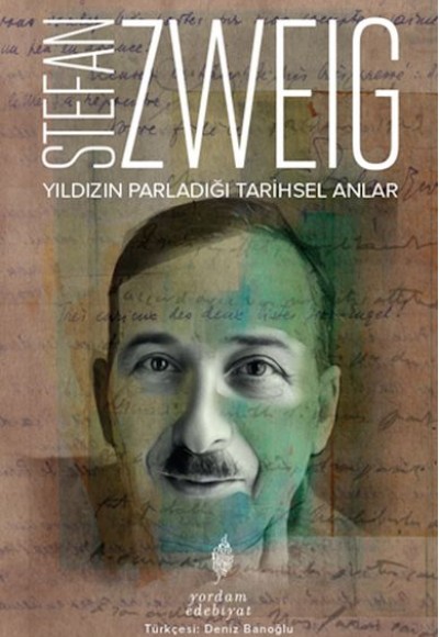 Yıldızın Parladığı Tarihsel Anlar