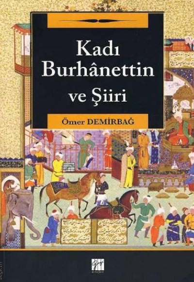 Kadı Burhanettin ve Şiiri Kadı Burhanettin ve Şiiri