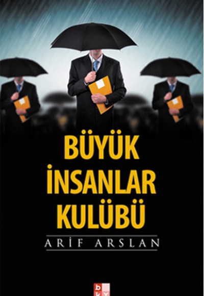 Büyük İnsanlar Kulübü Büyük İnsanlar Kulübü