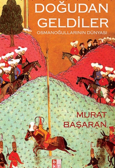 Doğudan Geldiler Doğudan Geldiler