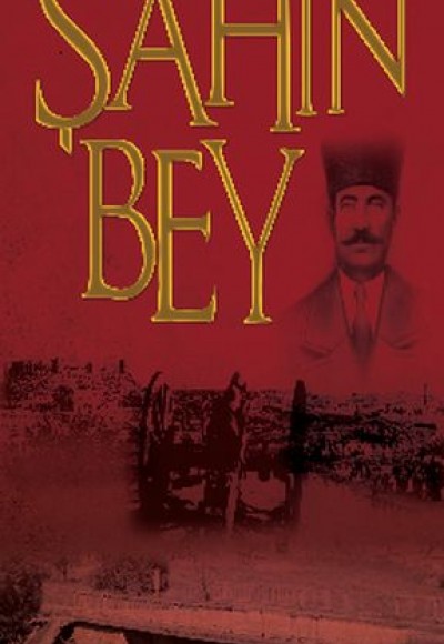 Şanlı Müdafaa Şahin Bey Şanlı Müdafaa Şahin Bey
