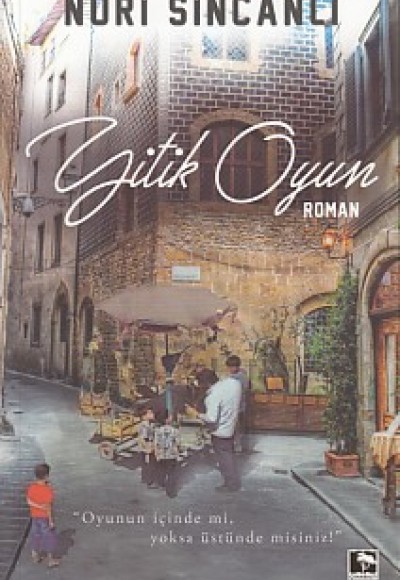 Yitik Oyun Yitik Oyun
