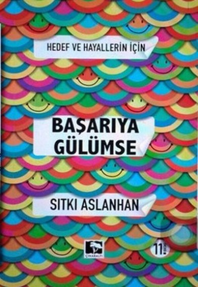 Hedef ve Hayallerin İçin Başarıya Gülümse Hedef ve Hayallerin İçin Başarıya Gülümse