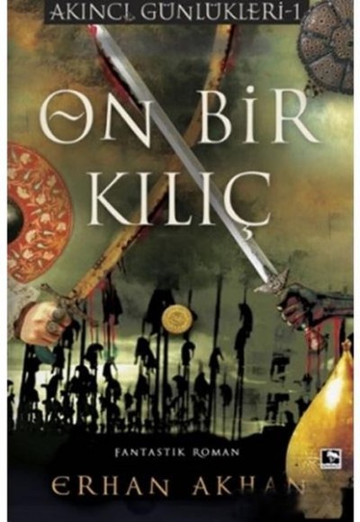 On Bir Kılıç On Bir Kılıç