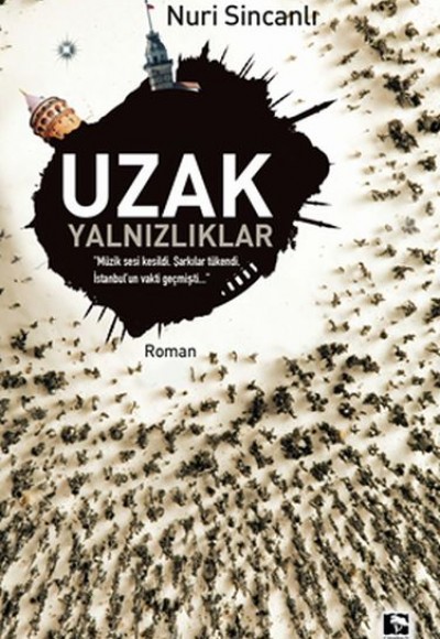 Uzak Yalnızlıklar Uzak Yalnızlıklar