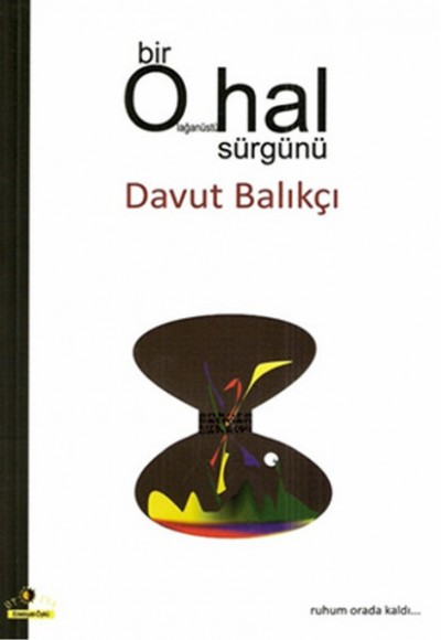 Bir Olağanüstü Hal Sürgünü Bir Olağanüstü Hal Sürgünü