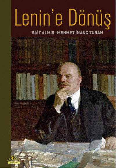 Lenin'e Dönüş Lenin'e Dönüş