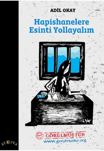 Hapishanelere Esinti Yollayalım Hapishanelere Esinti Yollayalım