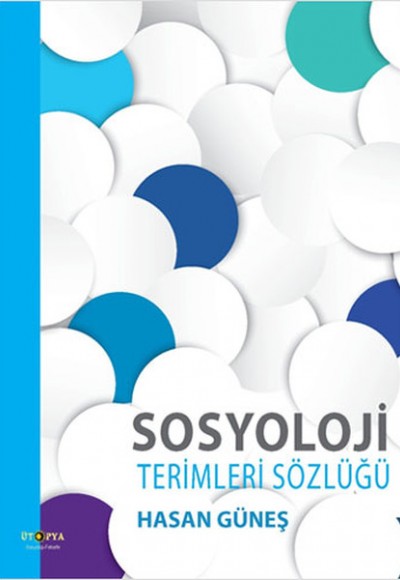 Sosyoloji Terimleri Sözlüğü Sosyoloji Terimleri Sözlüğü