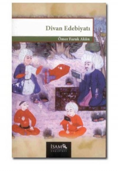 Divan Edebiyatı Divan Edebiyatı