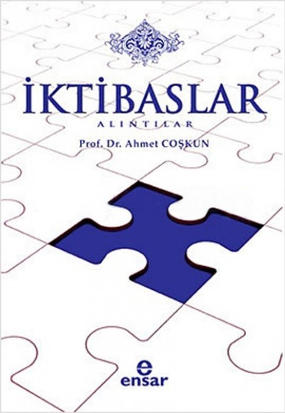 İktibaslar-Alıntılar İktibaslar-Alıntılar