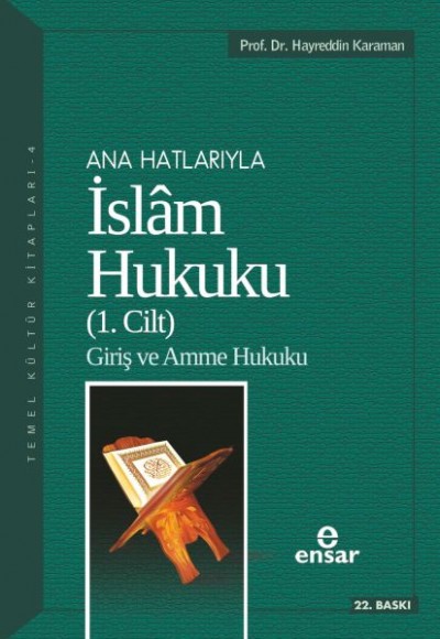 Ana Hatlarıyla İslam Hukuku 1 Ana Hatlarıyla İslam Hukuku 1