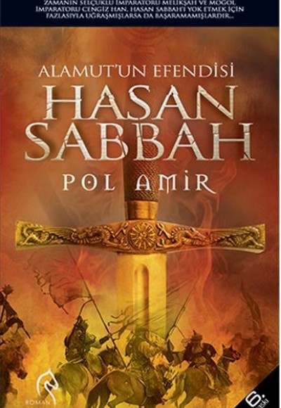 Alamut'un Efendisi Hasan Sabbah Alamut'un Efendisi Hasan Sabbah