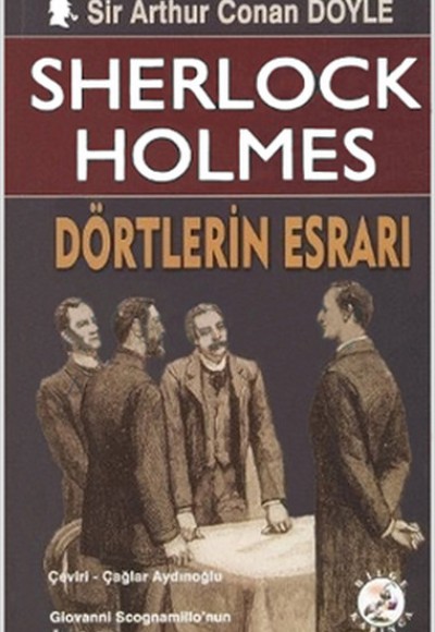 Sherlock Holmes - Dörtlerin Esrarı Sherlock Holmes - Dörtlerin Esrarı