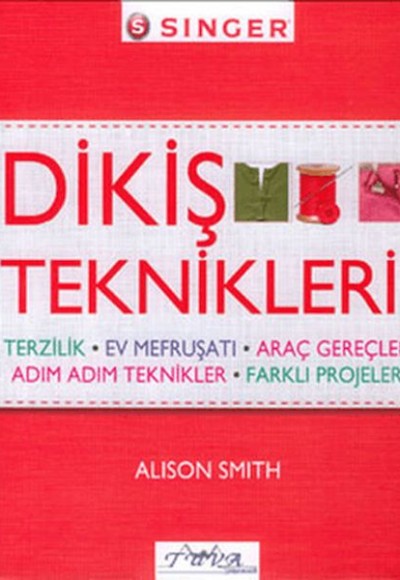 Dikiş Teknikleri Dikiş Teknikleri