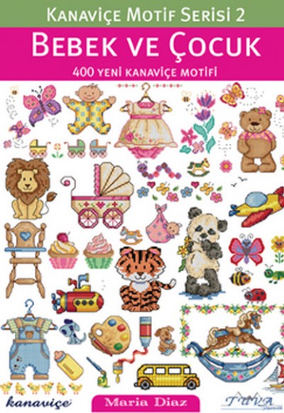 Kanaviçe Motif Serisi 2- Bebek ve Çocuk Kanaviçe Motif Serisi 2- Bebek ve Çocuk