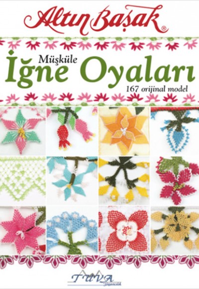 Müşküle İğne Oyaları Müşküle İğne Oyaları
