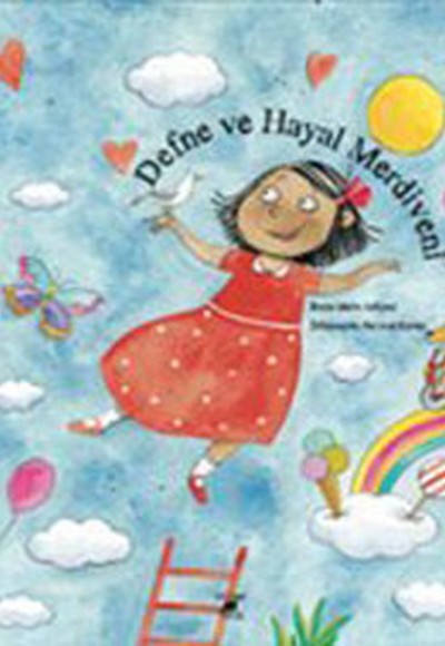 Defne ve Hayal Merdiveni Defne ve Hayal Merdiveni