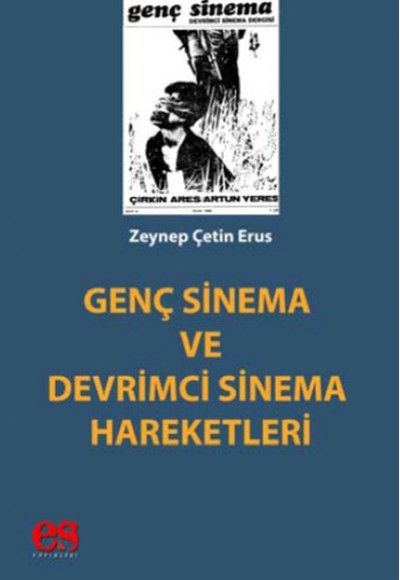 Genç Sinema ve Devrimci Sinema Hareketleri Genç Sinema ve Devrimci Sinema Hareketleri