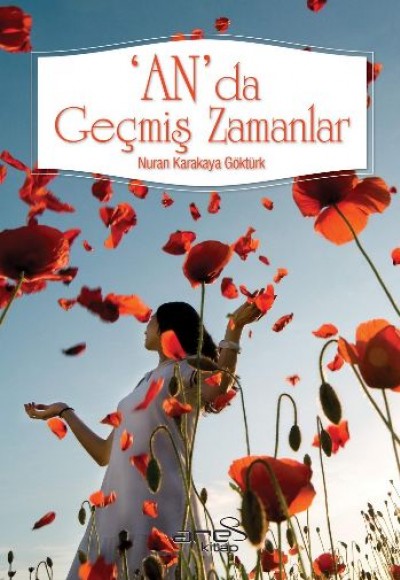 An'da Geçmiş Zaman An'da Geçmiş Zaman