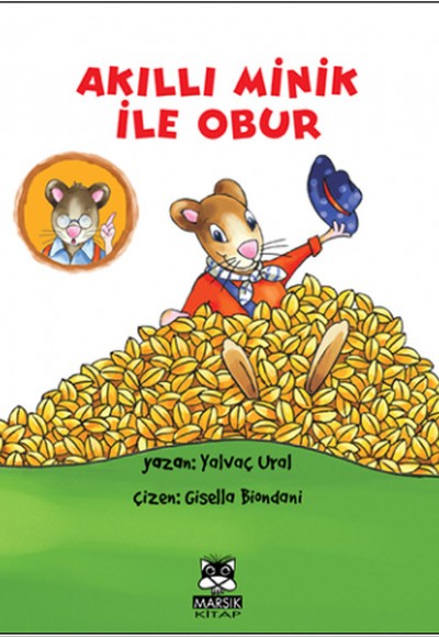 Akıllı Minik ile Obur Akıllı Minik ile Obur