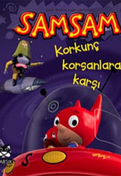 Samsam Korkunç Korsanlara Karşı Samsam Korkunç Korsanlara Karşı