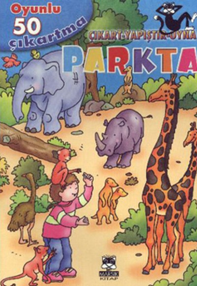 Parkta (Çıkart - Yapıştır - Oyna) Parkta (Çıkart - Yapıştır - Oyna)