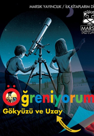 Öğreniyorum Gökyüzü ve Uzay Öğreniyorum Gökyüzü ve Uzay
