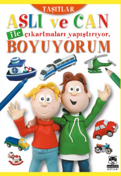 Aslı ve Can ile Çıkartmaları Yapıştırıyor, Boyuyorum - Taşıtlar Aslı ve Can ile Çıkartmaları Yapıştırıyor, Boyuyorum - Taşıtlar