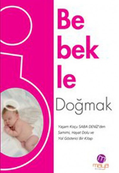 Bebekle Doğmak Bebekle Doğmak