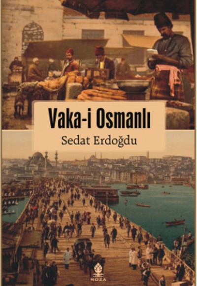 Vaka-i Osmanlı Vaka-i Osmanlı