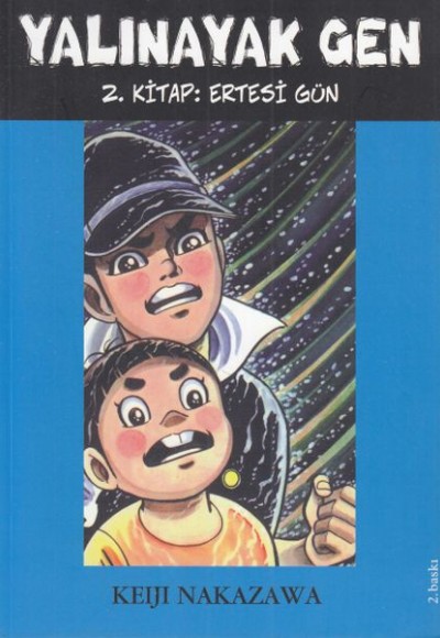 Yalınayak Gen 2. Kitap - Ertesi Gün Yalınayak Gen 2. Kitap - Ertesi Gün