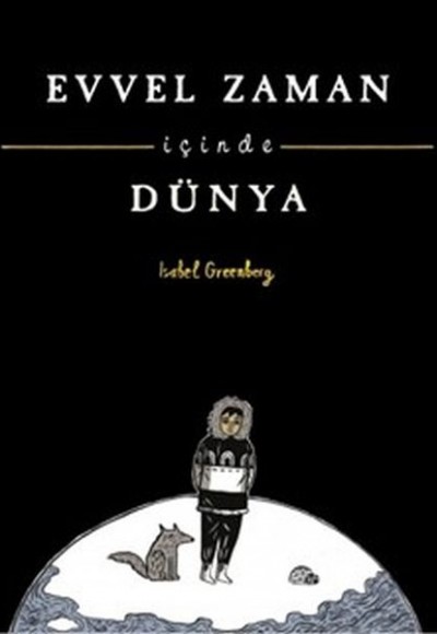 Evvel Zaman İçinde Dünya Evvel Zaman İçinde Dünya