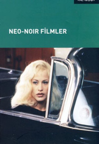 Neo-Noir Filmler Neo-Noir Filmler