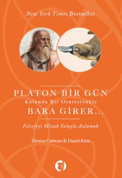 Platon Bir Gün Kolunda Bir Ornitorenkle Bara Girer Platon Bir Gün Kolunda Bir Ornitorenkle Bara Girer