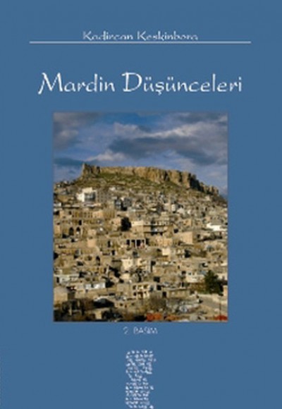 Mardin Düşünceleri Mardin Düşünceleri