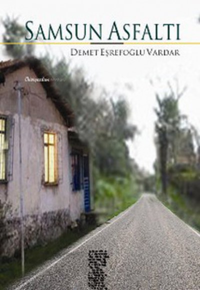 Samsun Asfaltı Samsun Asfaltı