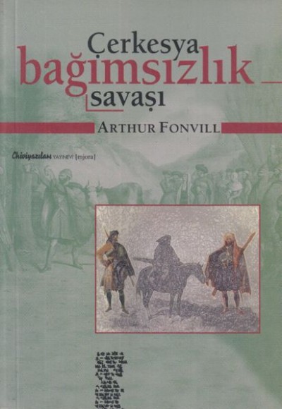 Çerkesya Bağımsızlık Savaşı Çerkesya Bağımsızlık Savaşı
