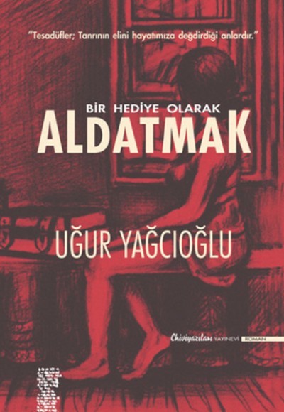 Bir Hediye Olarak Aldatmak Bir Hediye Olarak Aldatmak
