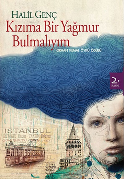 Kızıma Bir Yağmur Bulmalıyım Kızıma Bir Yağmur Bulmalıyım