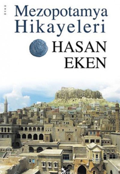 Mezopotamya Hikayeleri Mezopotamya Hikayeleri