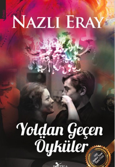 Yoldan Geçen Öyküler Yoldan Geçen Öyküler
