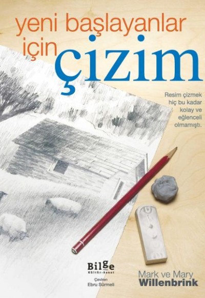 Yeni Başlayanlar İçin Çizim Yeni Başlayanlar İçin Çizim